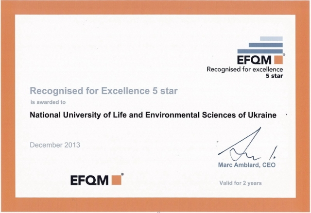 - Сертифікат "Визнана досконалість" - 5 зірочок за схемою EFQM (Європейського фонду управління якістю) (2013)